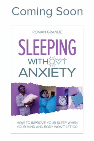 Sleeping with(out) anxiety