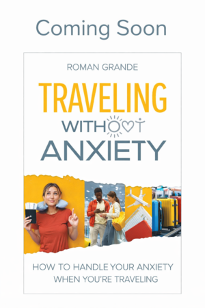 Travelling With(out) Anxiety — Paperback